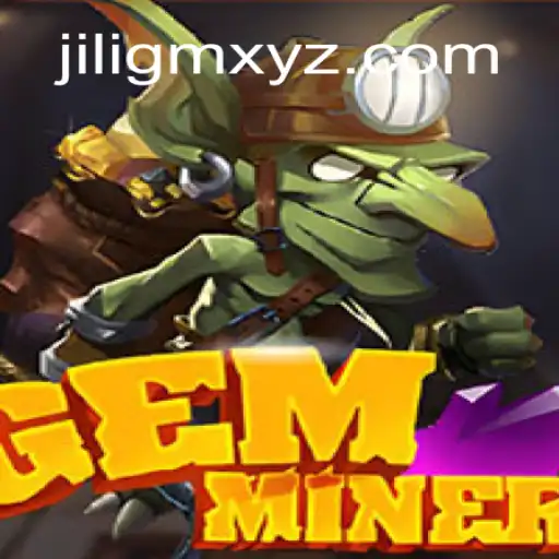 Discover the Magical World of GemMiner and the Enigmatic Jiligm